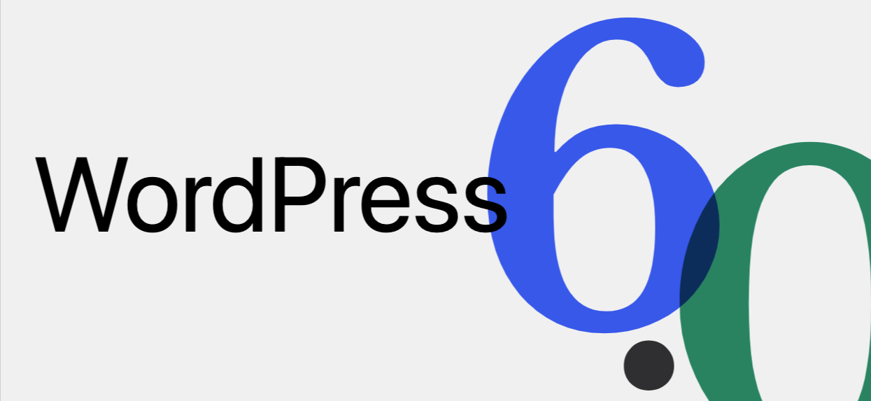 wordpress 6.0 nueva version